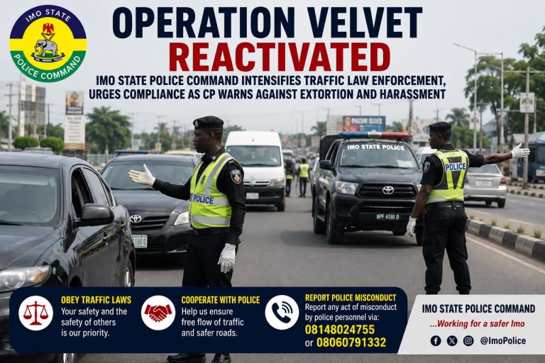The Imo State Police Command has reactivated Operation VELVET across the State.